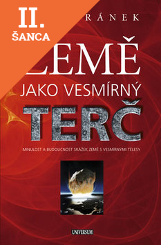 Lacná kniha Země jako vesmírný terč