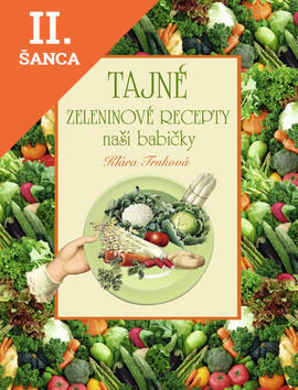 Lacná kniha Tajné zeleninové recepty