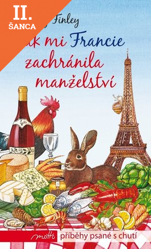 Lacná kniha Jak mi Francie zachránila manželství