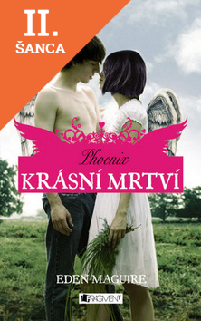 Lacná kniha Krásní mrtví Phoenix