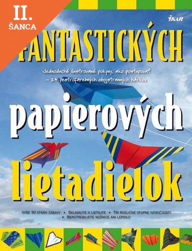 Lacná kniha 12 fantastických papierových lietadielok
