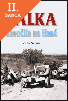 Lacná kniha Válka skončila na Hané