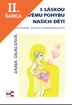 Lacná kniha S láskou ke zdravému pohybu našich dětí