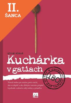 Lacná kniha Kuchárka v gatiach