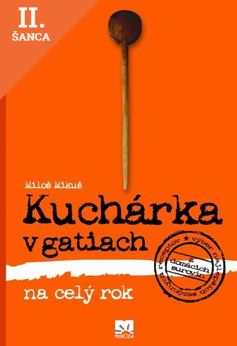 Lacná kniha Kuchárka v gatiach na celý rok