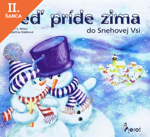 Lacná kniha Keď príde zima do Snehovej Vsi