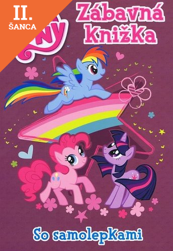 Lacná kniha My Little Pony - Zábavná knižka so samolepkami
