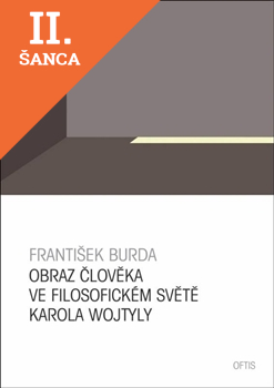 Lacná kniha Obraz člověka ve filosofickém světě Karola Wojtyly