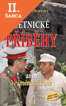 Lacná kniha Četnické příběhy aneb Ve jménu zákona