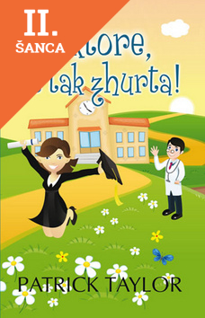 Lacná kniha Doktore, ne tak zhurta!