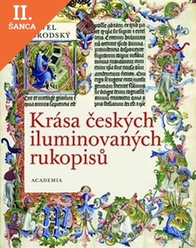 Lacná kniha Krása českých iluminovaných rukopisů