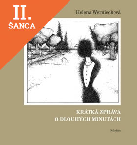 Lacná kniha Krátká zpráva o dlouhých minutách