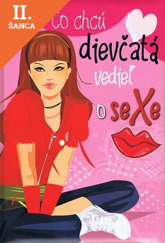 Lacná kniha Čo chcú dievčatá vedieť o sexe