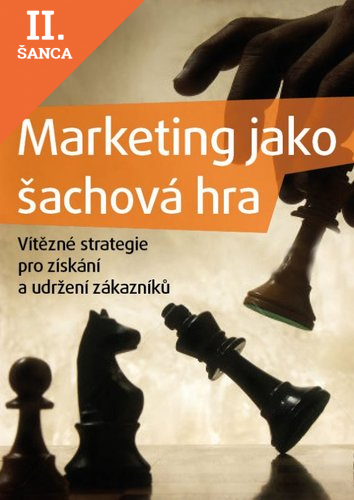 Lacná kniha Marketing jako šachová hra