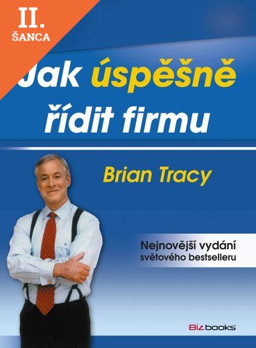 Lacná kniha Jak úspěšně řídit firmu