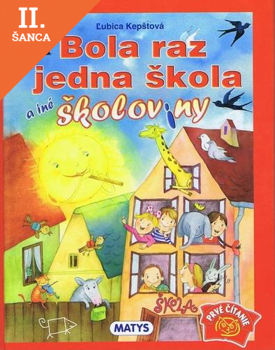Lacná kniha Bola raz jedna škola a iné školoviny