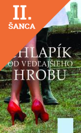 Lacná kniha Chlapík od vedľajšieho hrobu