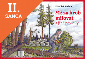 Lacná kniha Až za hrob milovat a jiné povídky