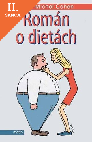 Lacná kniha Román o dietách