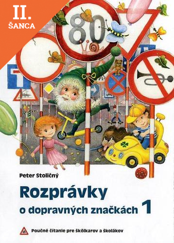 Lacná kniha Rozprávky o dopravných značkách 1