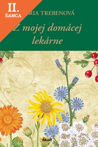 Lacná kniha Z mojej domácej lekárne