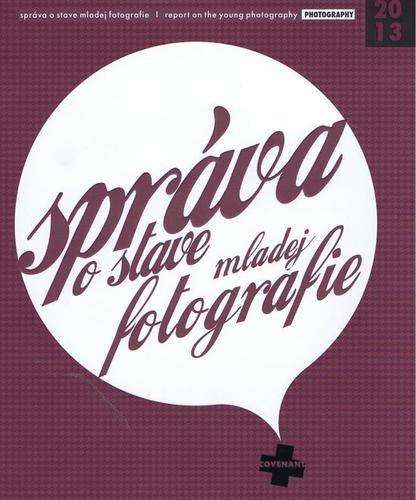 Kniha Správa o stave mladej fotografie