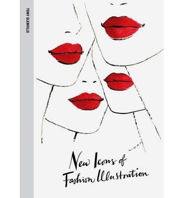 New Icons of Fashion Illustration