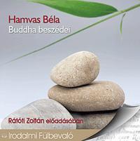 Buddha beszédei - Hangoskönyv (CD) - Béla Hamvas