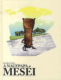 A nagypapa meséi