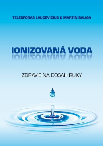 Kniha Ionizovaná voda