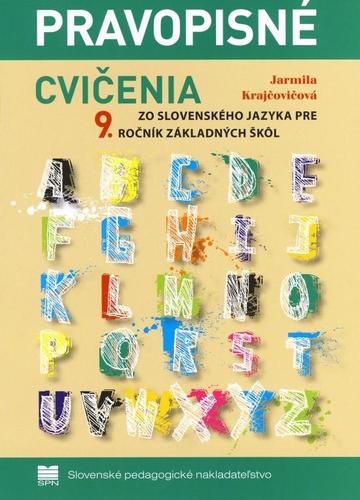 Kniha Pravopisné cvičenia k učebnici slovenského jazyka pre 9. ročník ZŠ