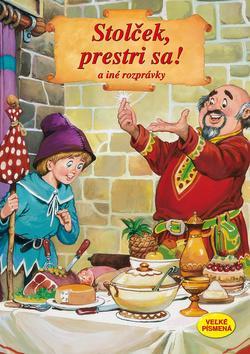 Stolček, prestri sa! a iné rozprávky