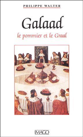 Galaad Le Pommier et Le Graal