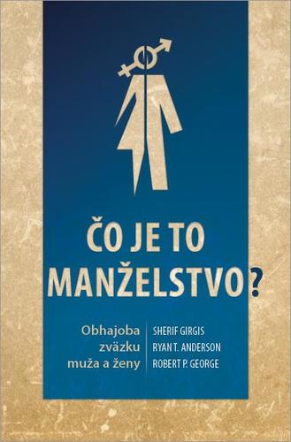 Čo je to manželstvo?