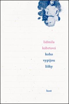 Kniha Koho vypijou lišky