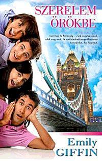 Kniha Szerelem örökbe - Emily Giffinová