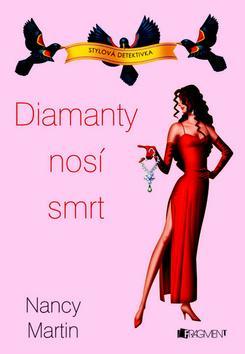Diamanty nosí smrt