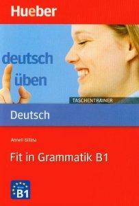 Kniha Fit in Grammatik B1 - Anneli Billina
