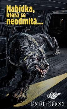 Kniha Nabídka, která se neodmítá...