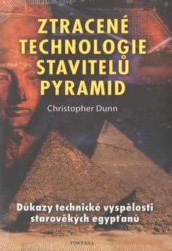 Kniha Ztracené technologie stavitelů pyramid