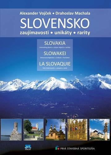 Slovensko - Zaujímavosti, unikáty, rarity - 3. vydanie