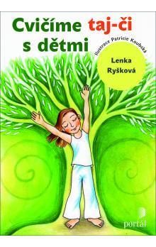 Kniha Cvičíme taj-či s dětmi