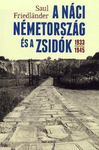A náci Németország és a zsidók 1933-1945