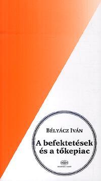 A befektetések és a tőkepiac
