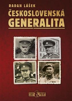 Kniha Československá generalita - Radan Lášek