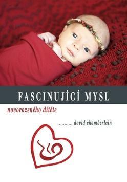 Fascinující mysl novorozeného dítěte