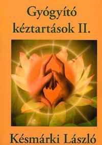 Gyógyító kéztartások II.