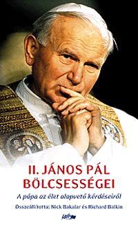 II. János Pál bölcsességei