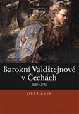 Barokní Valdštejnové v Čechách