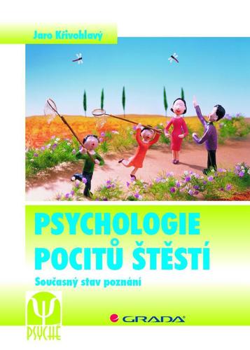Psychologie pocitů štěstí